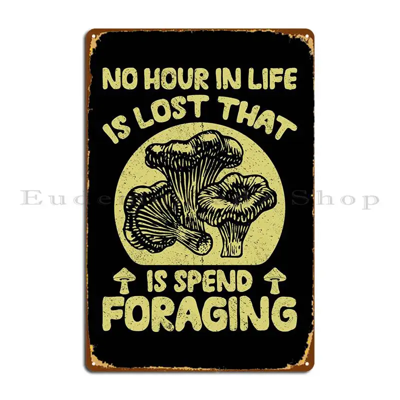 Mushroom Hunter Foraging Metal Sign Cinema Garage Classic Pub Printing Tin Sign Poster
Mushroom Hunter Foraging Metal Sign Cinema Garage Classic Pub Printing Tin Sign Poster