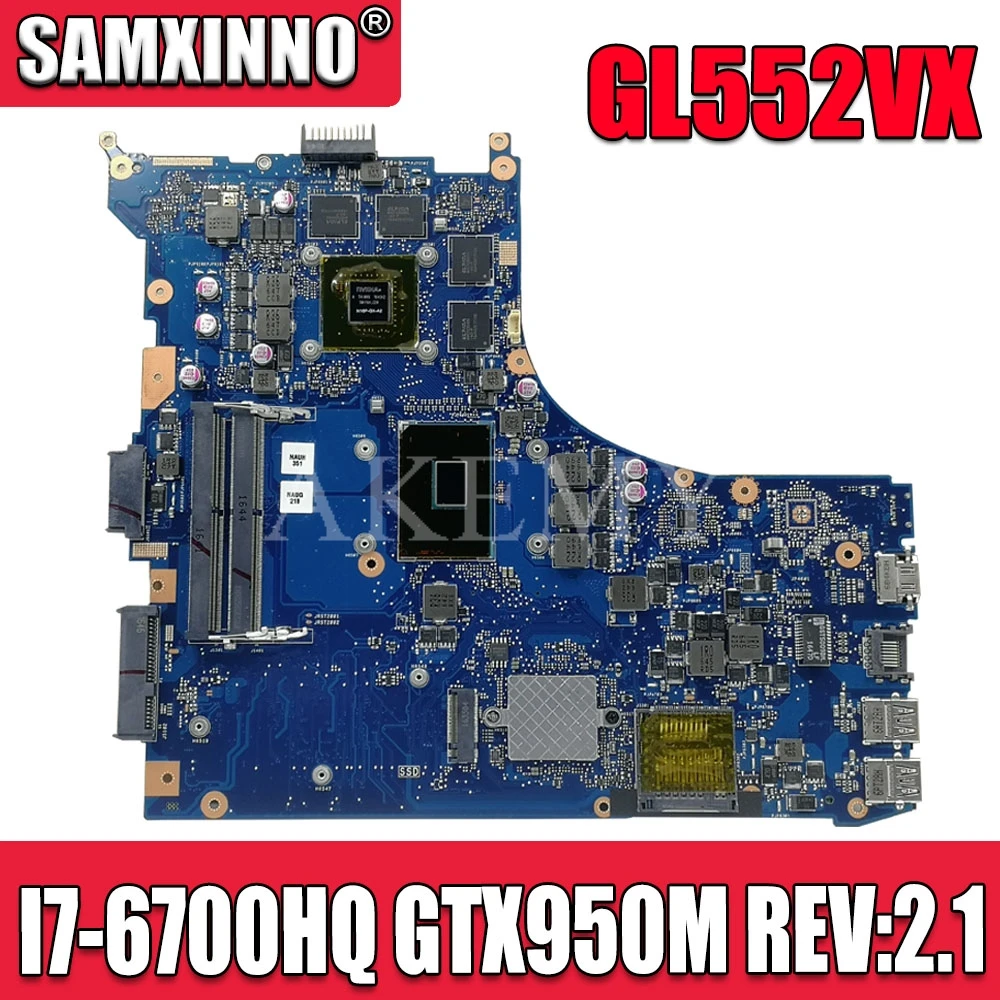 Материнская плата GL552VX для ноутбуков Asus ROG ZX50V GL552V GL552VX, материнская плата GL552VW REV 2,1, материнская плата I7-6700HQ GTX950M/GTX960M
Материнская плата GL552VX для ноутбуков Asus ROG ZX50V GL552V GL552VX, материнская плата GL552VW REV 2,1, материнская плата I7-6700HQ GTX950M/GTX960M