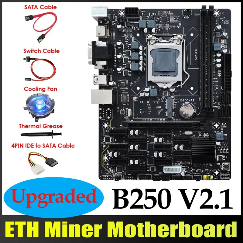 Материнская плата B250 ETH Miner 12xpcie + 4-контактный кабель IDE-SATA + вентилятор + кабель SATA + кабель переключателя + термопаста B250 AI
Материнская плата B250 ETH Miner 12xpcie + 4-контактный кабель IDE-SATA + вентилятор + кабель SATA + кабель переключателя + термопаста B250 AI