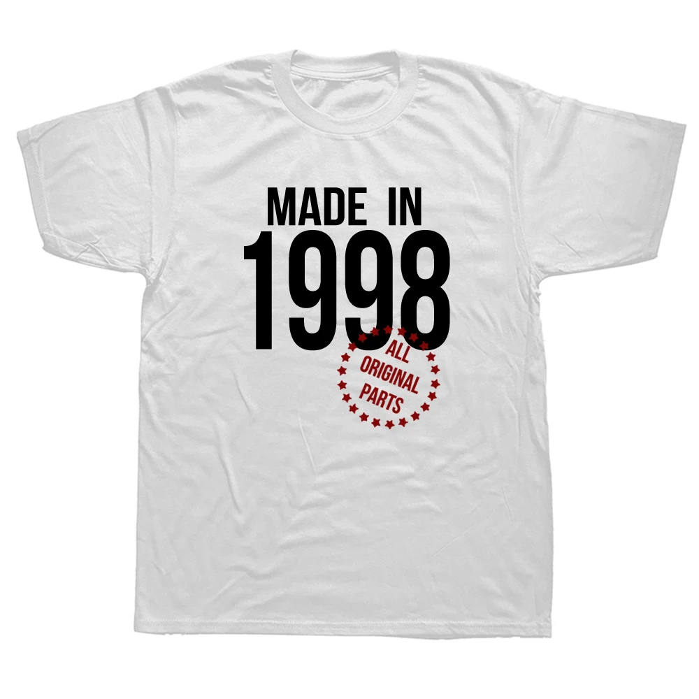 Funny Made In 1998 T Shirts Birthday Gift Graphic Cotton Streetwear Short Sleeve Father Day Husband T-shirt Men
Funny Made In 1998 T Shirts Birthday Gift Graphic Cotton Streetwear Short Sleeve Father Day Husband T-shirt Men