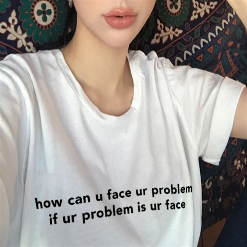how do u face ur problem when ur problem is your face TeeAesthetic White Top Y2k Tops Woman Clothes for Women Harajuku Shirt
how do u face ur problem when ur problem is your face TeeAesthetic White Top Y2k Tops Woman Clothes for Women Harajuku Shirt