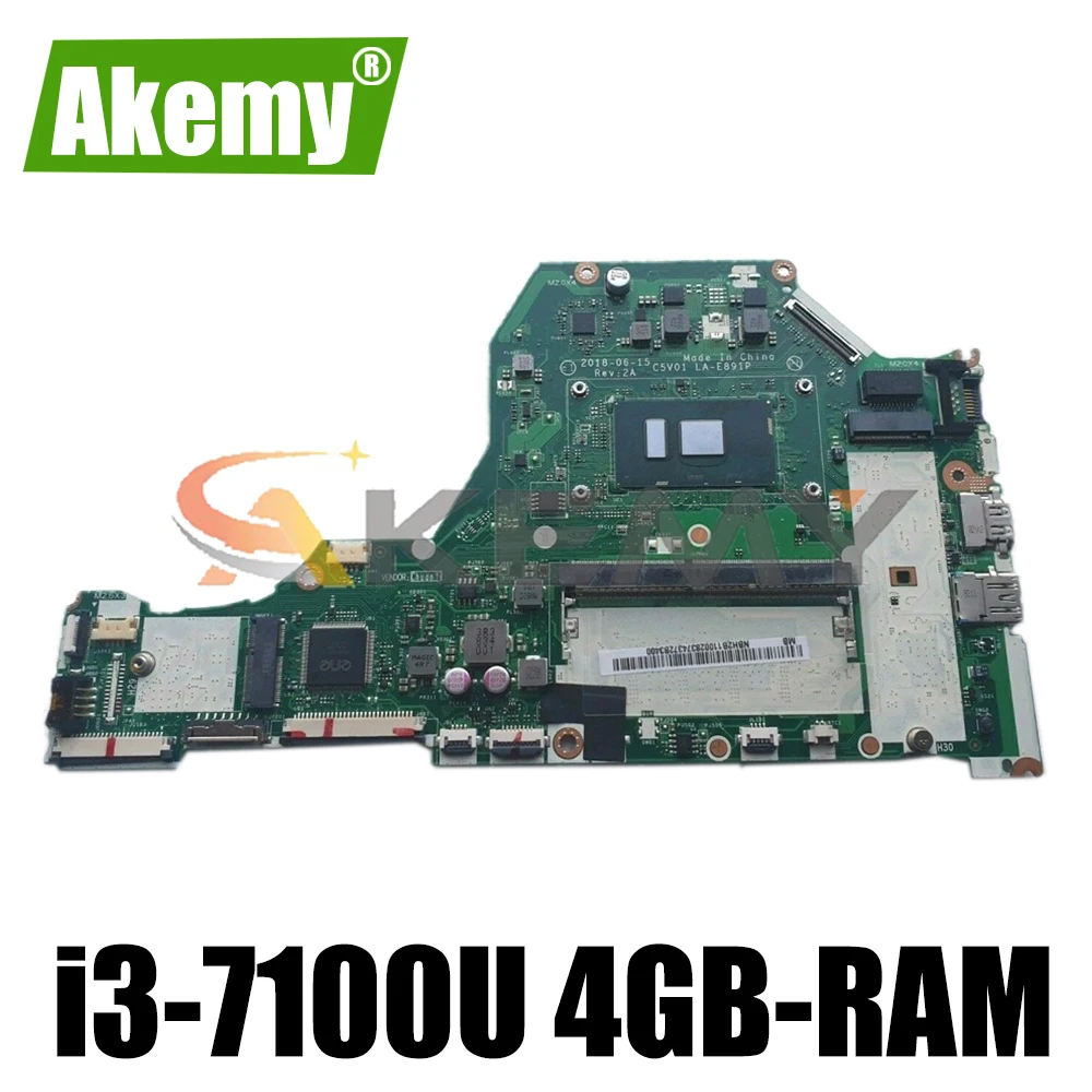 C5V01 LA-E891P A515-51 motherboard For Acer A515-51G A517-51G A615-51 A315-53G Laptop motherboard With i3-7100U 4GB-RAM
C5V01 LA-E891P A515-51 motherboard For Acer A515-51G A517-51G A615-51 A315-53G Laptop motherboard With i3-7100U 4GB-RAM