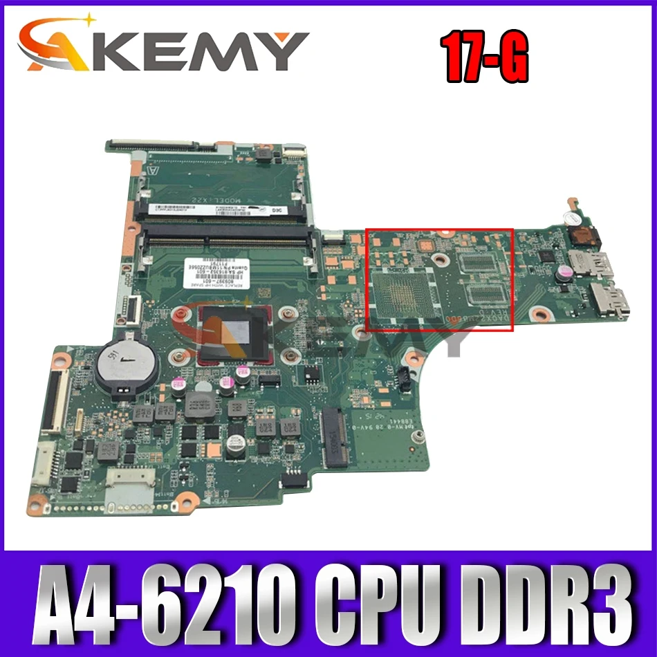 Akemy 809397-001 809397-501 809397-601 DA0X22MB6D0 For HP pavIiion notebook 17-G Motherboard with A4-6210 CPU DDR3
Akemy 809397-001 809397-501 809397-601 DA0X22MB6D0 For HP pavIiion notebook 17-G Motherboard with A4-6210 CPU DDR3