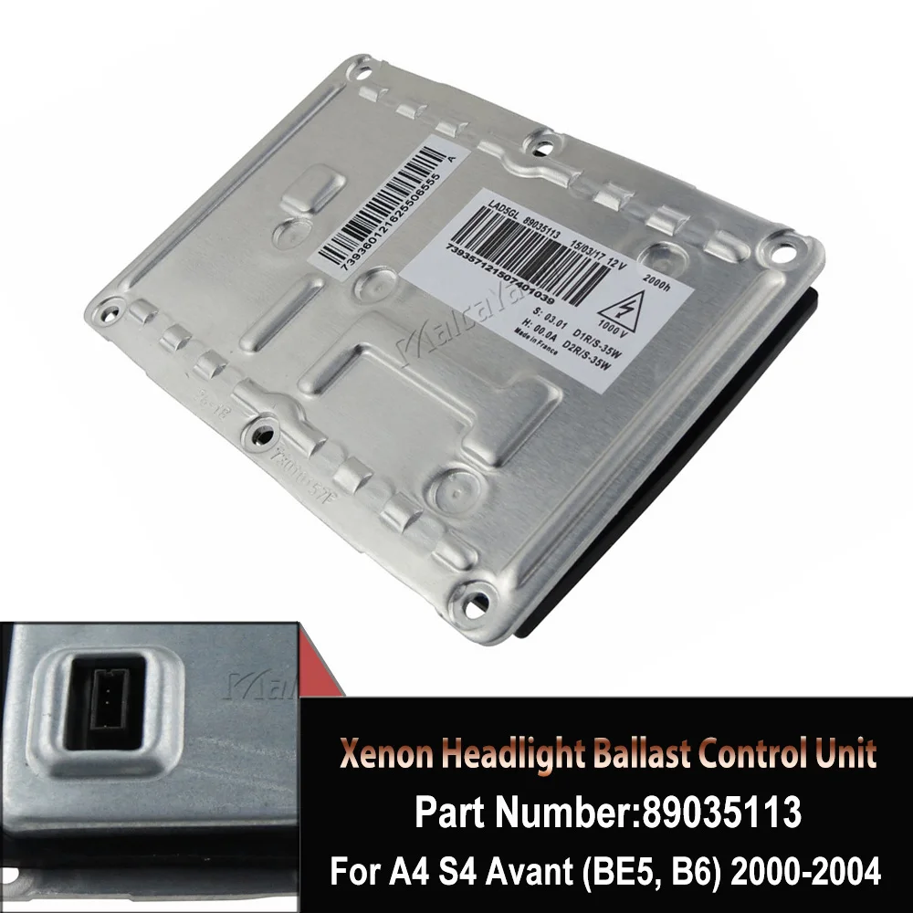 For VW Passat B6 BMW 1 Series E81 E87 Xenon Ballast LAD5GL 4-Pin A4 3D0907391B 8E0907391A 89035113 3D0907391B 63126938561 3D090
For VW Passat B6 BMW 1 Series E81 E87 Xenon Ballast LAD5GL 4-Pin A4 3D0907391B 8E0907391A 89035113 3D0907391B 63126938561 3D090