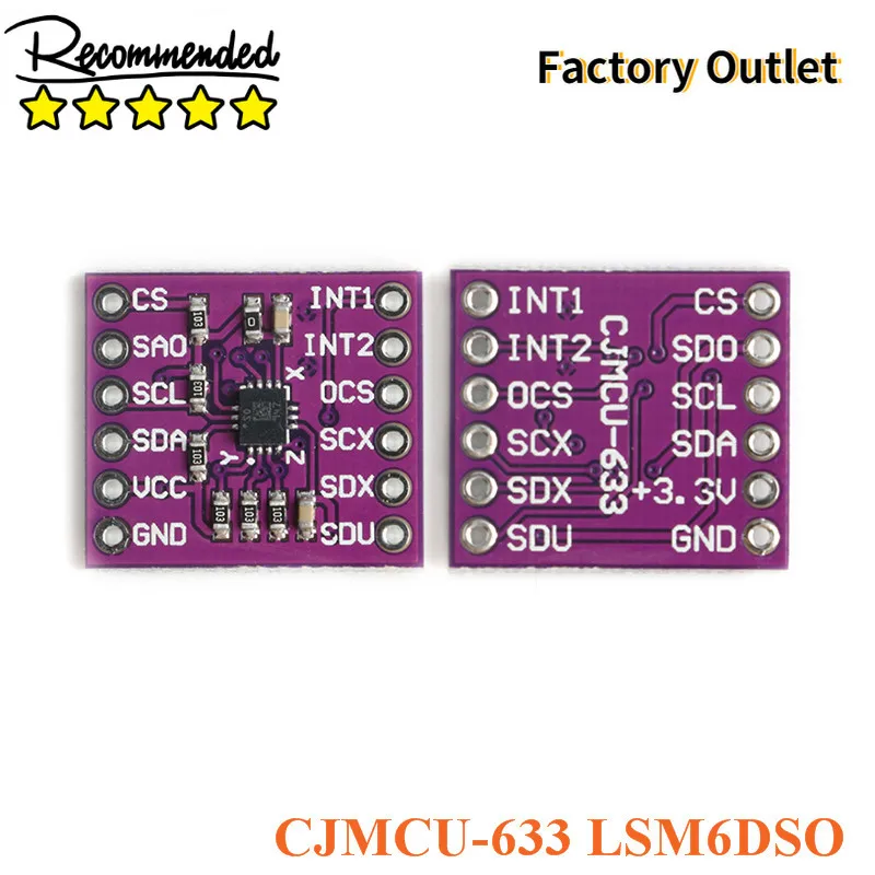 LSM6DSO 6DOF Attitude Module CJMCU-633 Sensor Module 3D Accelerometer and 3D Gyroscope
LSM6DSO 6DOF Attitude Module CJMCU-633 Sensor Module 3D Accelerometer and 3D Gyroscope