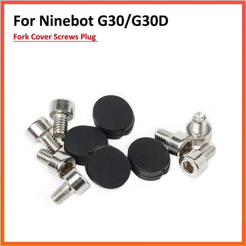 

Cover Screws Rubber Plug For Ninebot Max G30 G30D Electric Scooter Front Fork Protection Shell Parts