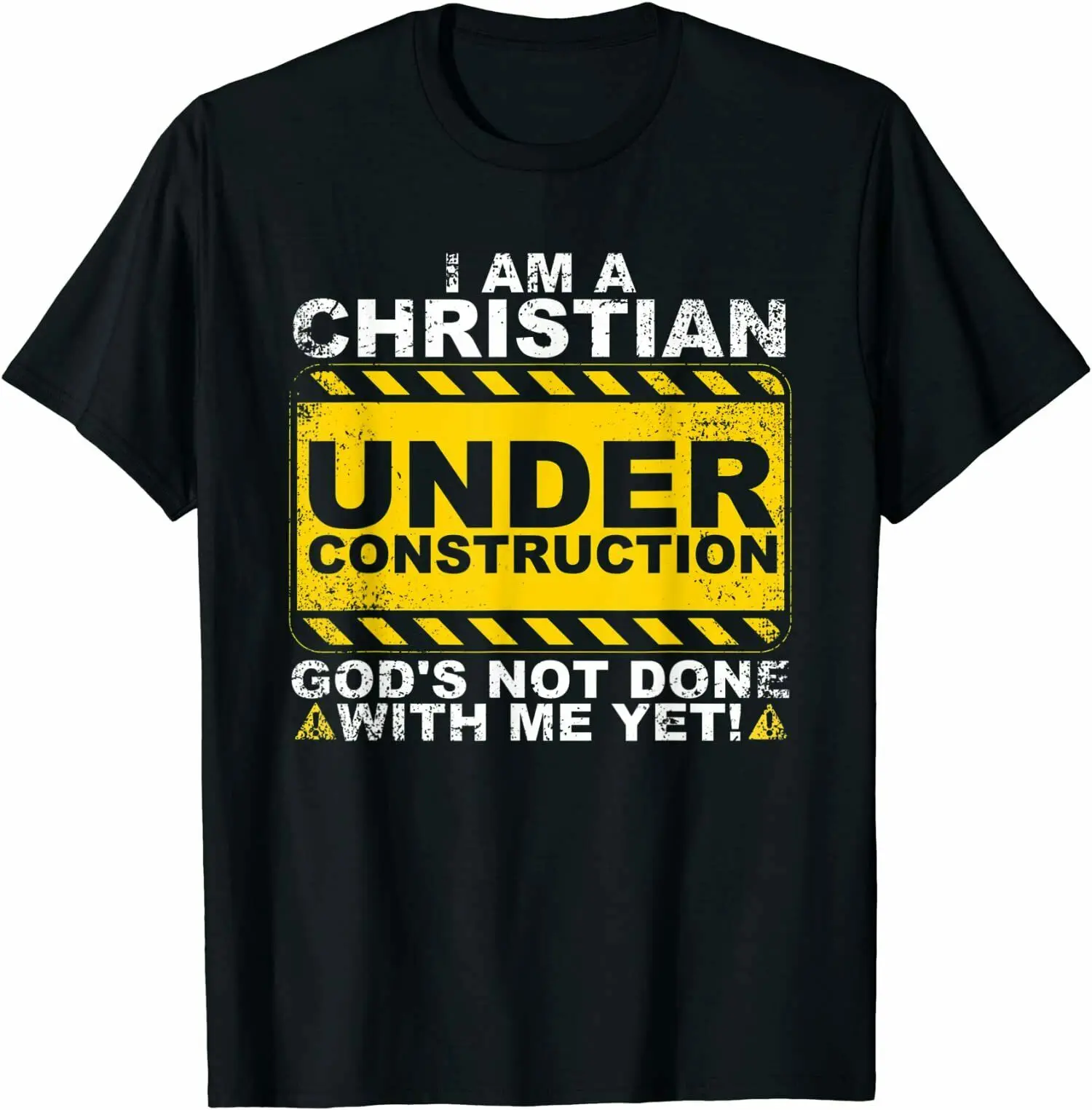 Funny Christian Sayings Construction Gift T-Shirt Tee Shirts 
Funny Christian Sayings Construction Gift T-Shirt Tee Shirts