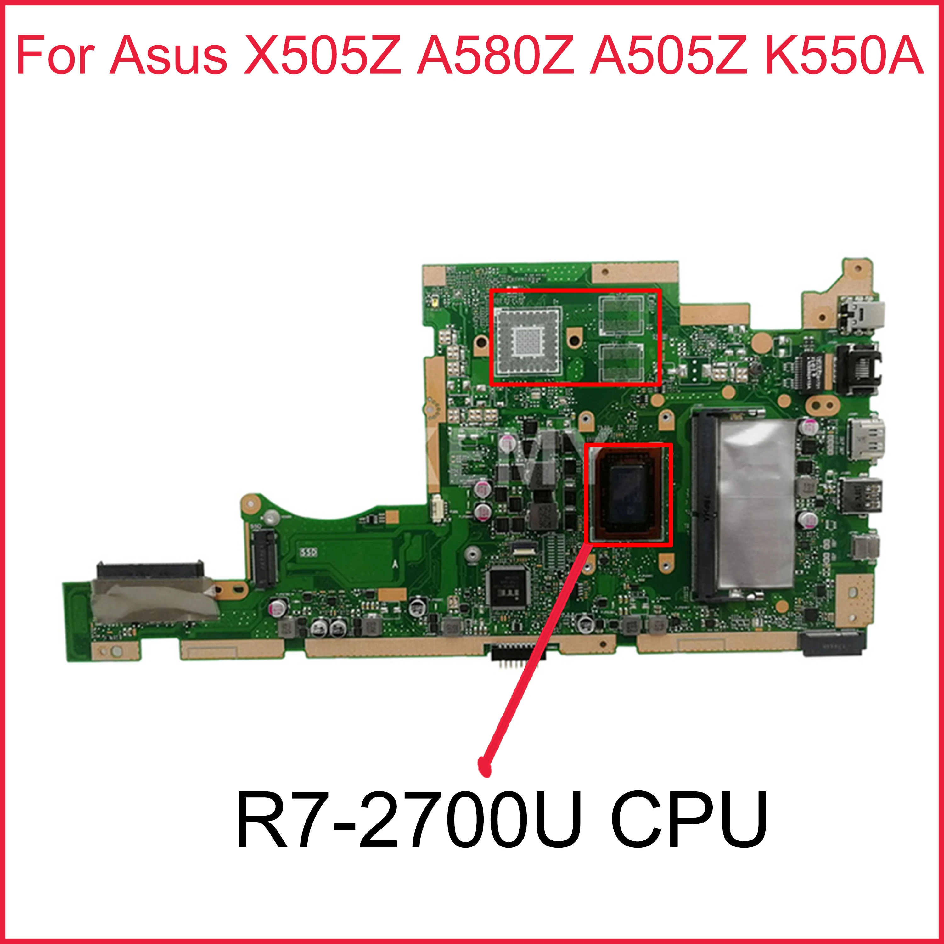 X505ZA orginal motherboard is for ASUS X505Z A580Z A505Z K550A aptop motherboard with R7-2700U 4GB/RAM 100% working well
X505ZA orginal motherboard is for ASUS X505Z A580Z A505Z K550A aptop motherboard with R7-2700U 4GB/RAM 100% working well