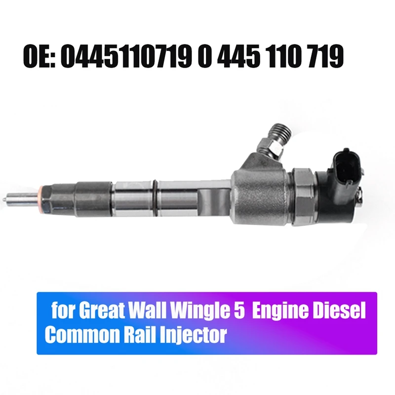 

New 0445110719 Engine Diesel Injection Common Rail Injector 1112100-E06-C1 For Great Wall Wingle 5 Bosch Fuel Injector