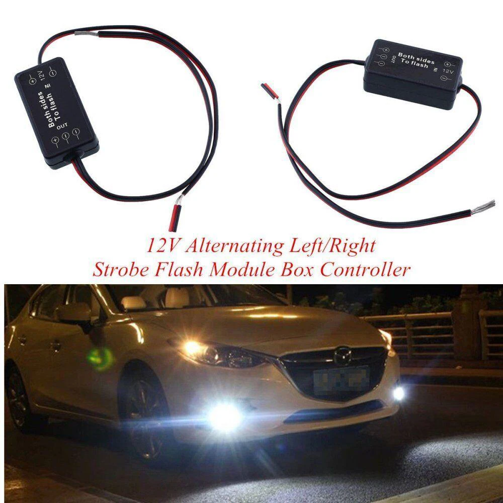 

12V Both Strobe To Flashing Alternating Left/Right Strobe Flash Module Box For Fog Light LED DRL Strips Car Motorcycle