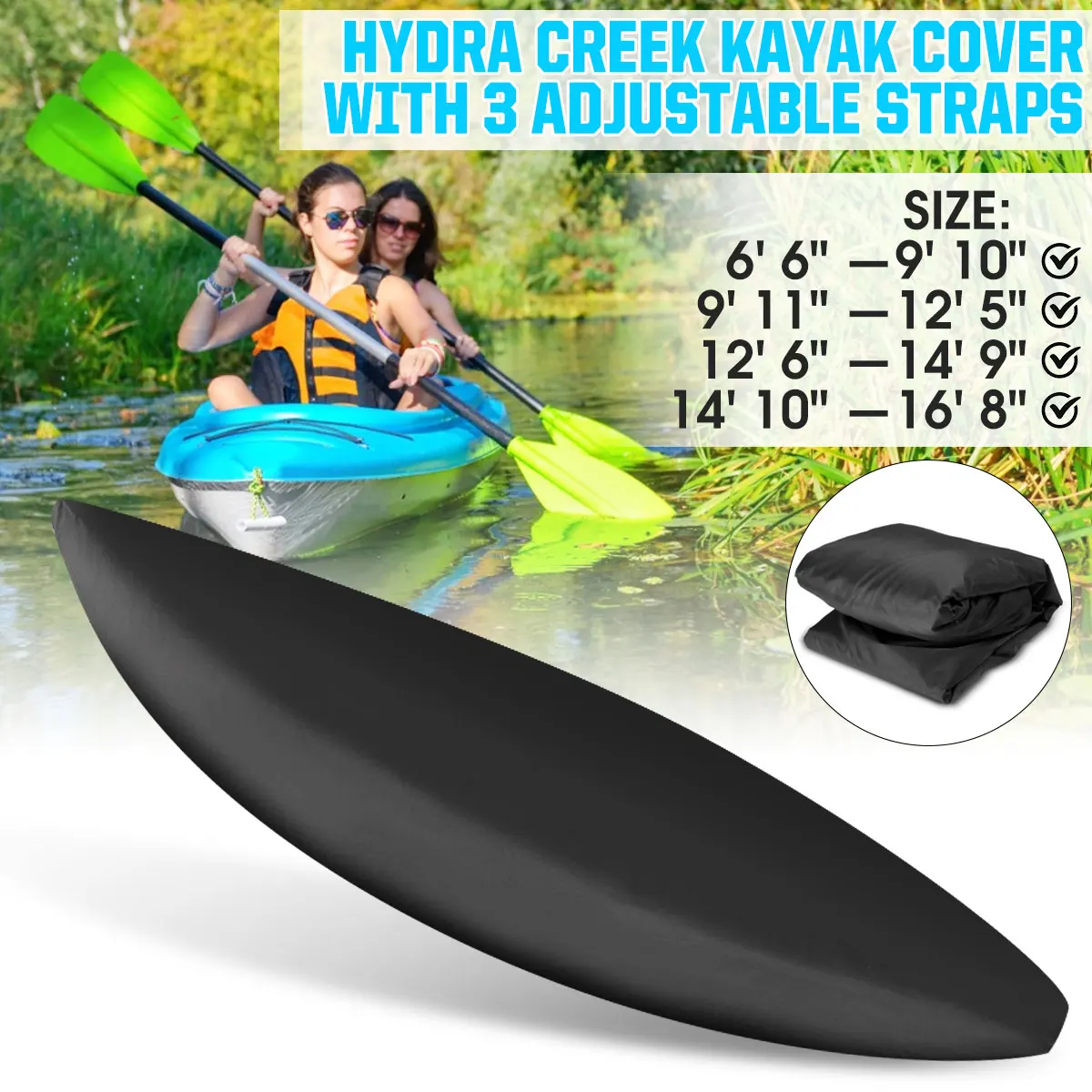 Universal Kayak Cover Adjustable Waterproof UV-Resistant Canoe Storage Cover Kayak Boat Dust-proof Cover Case
Universal Kayak Cover Adjustable Waterproof UV-Resistant Canoe Storage Cover Kayak Boat Dust-proof Cover Case