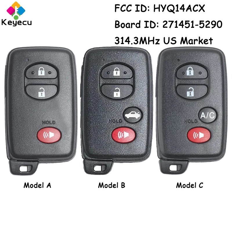 KEYECU Smart Remote Control Car Key for Toyota 4Runner Prius C V Venza for Scion FR-S Fob FCC ID: HYQ14ACX Board ID: 271451-5290
KEYECU Smart Remote Control Car Key for Toyota 4Runner Prius C V Venza for Scion FR-S Fob FCC ID: HYQ14ACX Board ID: 271451-5290
