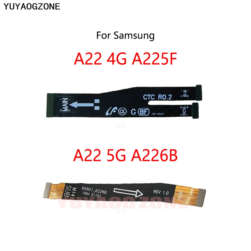 10PCS/Lot For Samsung Galaxy A22 4G A225F 5G A226B Motherboard LCD Display Connect Cable Main Board Flex Cable
10PCS/Lot For Samsung Galaxy A22 4G A225F 5G A226B Motherboard LCD Display Connect Cable Main Board Flex Cable