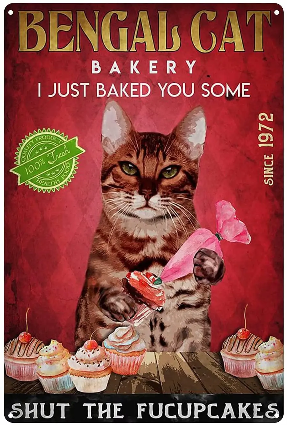 Bengal Cat Metal Tin Sign,Shut The Fucupcakes Retro Poster Garage Kitchen Wall Plaque Home Decor Cafe Bar Pub Beer Club Poster
Bengal Cat Metal Tin Sign,Shut The Fucupcakes Retro Poster Garage Kitchen Wall Plaque Home Decor Cafe Bar Pub Beer Club Poster