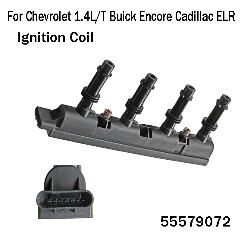 Car Ignition Coil for Chevrolet 1.4L/T Buick Encore Cadillac ELR 55579072 55573735 1208092 1208093
Car Ignition Coil for Chevrolet 1.4L/T Buick Encore Cadillac ELR 55579072 55573735 1208092 1208093