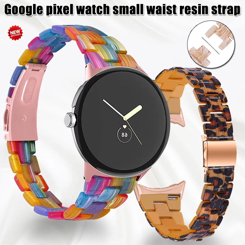 Resin Watch Band for Google pixel watch Lightweight Stylish Bracelet Metal Clasp For Pixel Watch Strap Small pretty waist
Resin Watch Band for Google pixel watch Lightweight Stylish Bracelet Metal Clasp For Pixel Watch Strap Small pretty waist