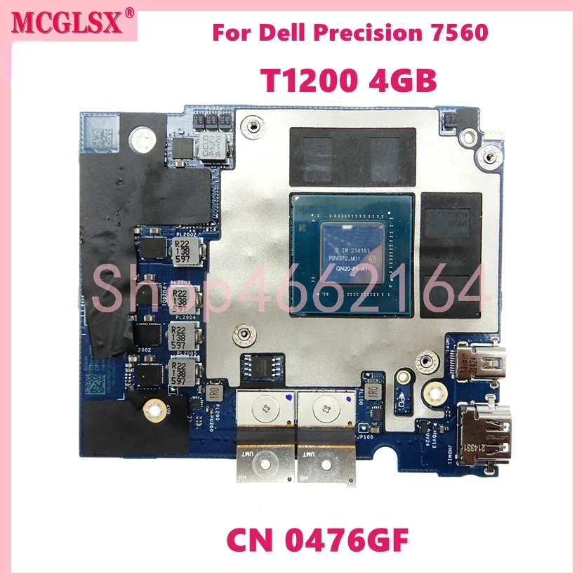 Видеографическая карта T1200 4 ГБ QN20-P1-A1 CN: 476GF для Dell PRECISION 7560 материнская плата