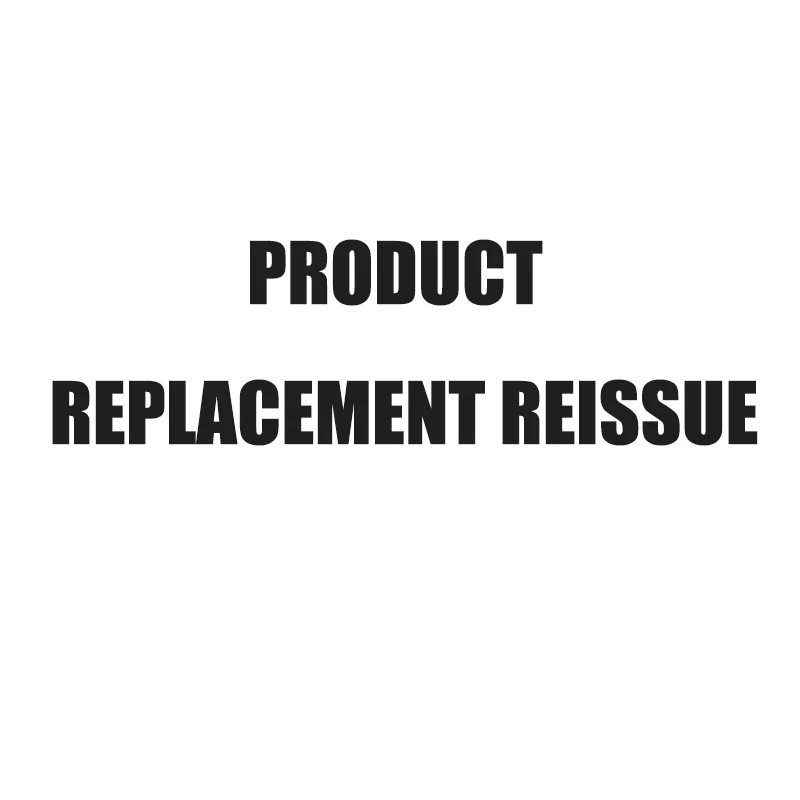 Product Replacement Reissue
Product Replacement Reissue
