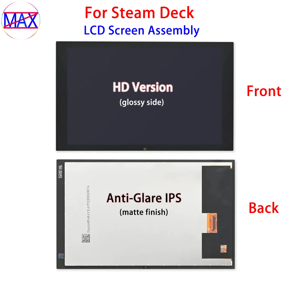 HD LCD Screen Assembly For Steam Deck Game Console 64G 128G 256G 512G 1TB Anti-Glare IPS LCD Display Screen With Touch Panel
HD LCD Screen Assembly For Steam Deck Game Console 64G 128G 256G 512G 1TB Anti-Glare IPS LCD Display Screen With Touch Panel