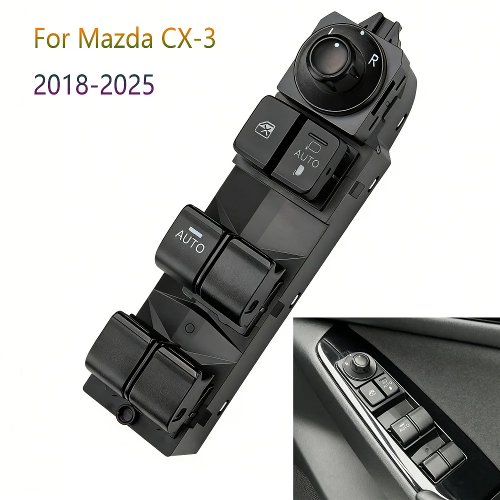 Автомобильные аксессуары для Mazda CX-3 2018-2025, передний левый электрический главный переключатель стеклоподъемника, регулятор управления, детали кнопки
Автомобильные аксессуары для Mazda CX-3 2018-2025, передний левый электрический главный переключатель стеклоподъемника, регулятор управления, детали кнопки