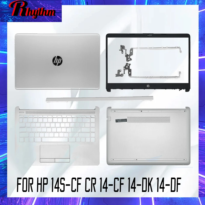 NEW Laptop LCD Back Cover/Front Bezel/Hinges/Palmrest/Bottom Case For HP 14S-CF CR 14-CF 14-DK 14-DF Top Back Case L24469-001
NEW Laptop LCD Back Cover/Front Bezel/Hinges/Palmrest/Bottom Case For HP 14S-CF CR 14-CF 14-DK 14-DF Top Back Case L24469-001