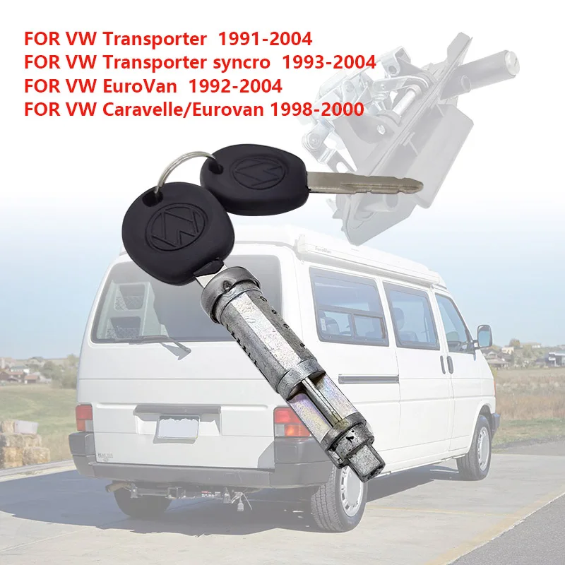 New Rear Tailgate Lock Barrel Cylinder with 2 Key For VW Transporter T4 Caravelle EuroVan 701829239 701827573 701837061D 
New Rear Tailgate Lock Barrel Cylinder with 2 Key For VW Transporter T4 Caravelle EuroVan 701829239 701827573 701837061D