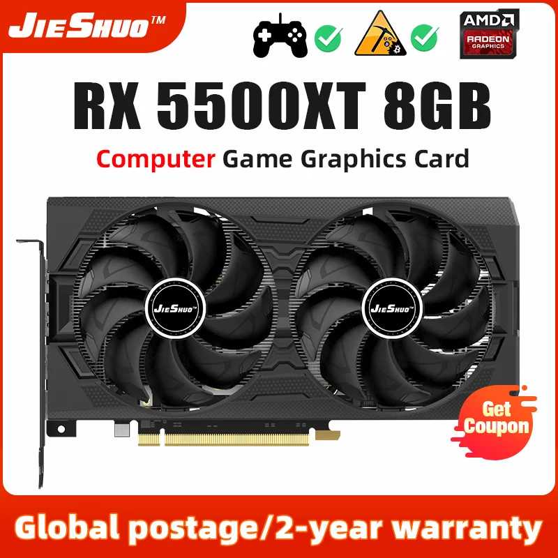 JIESHUO AMD RX 5500XT 8G 128-Bit 8pin GDDR6 Gaming Graphics Card Radeon RX5500XT 8gb Supports Computer Desktop Video Office PC
JIESHUO AMD RX 5500XT 8G 128-Bit 8pin GDDR6 Gaming Graphics Card Radeon RX5500XT 8gb Supports Computer Desktop Video Office PC