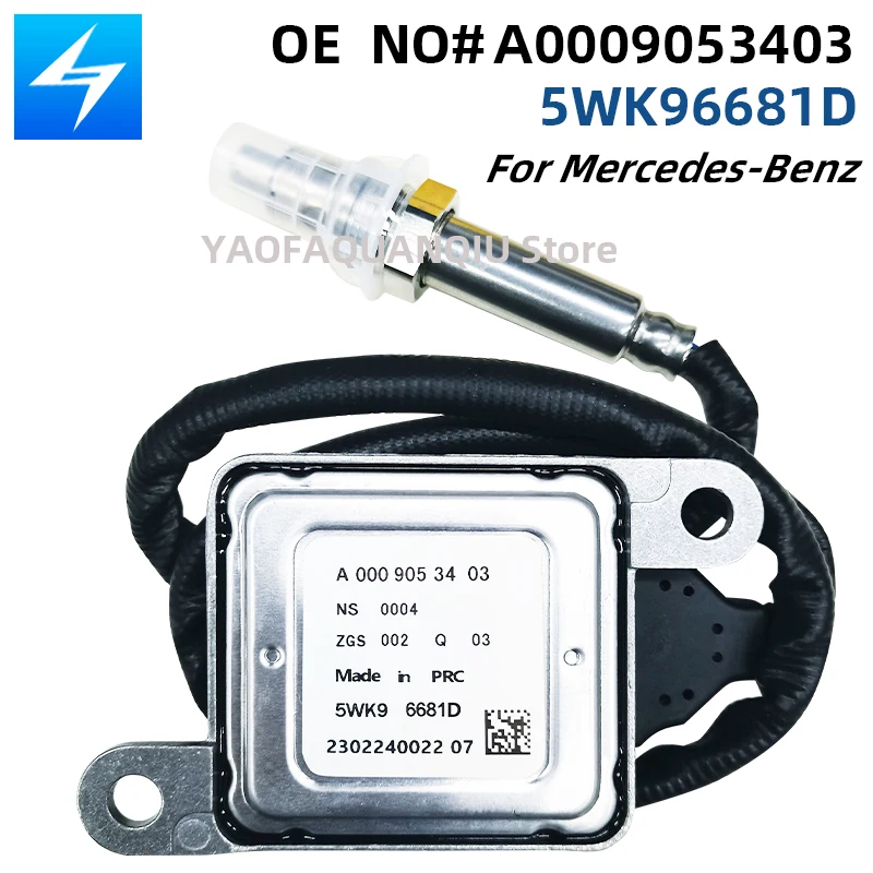 

High Quality Nox Sensor A0009053403 5WK96681C For Mercedes W212 W222 C218 X218 A207 C207 5WK96681 5WK96681D 5WK96682 A0009056104