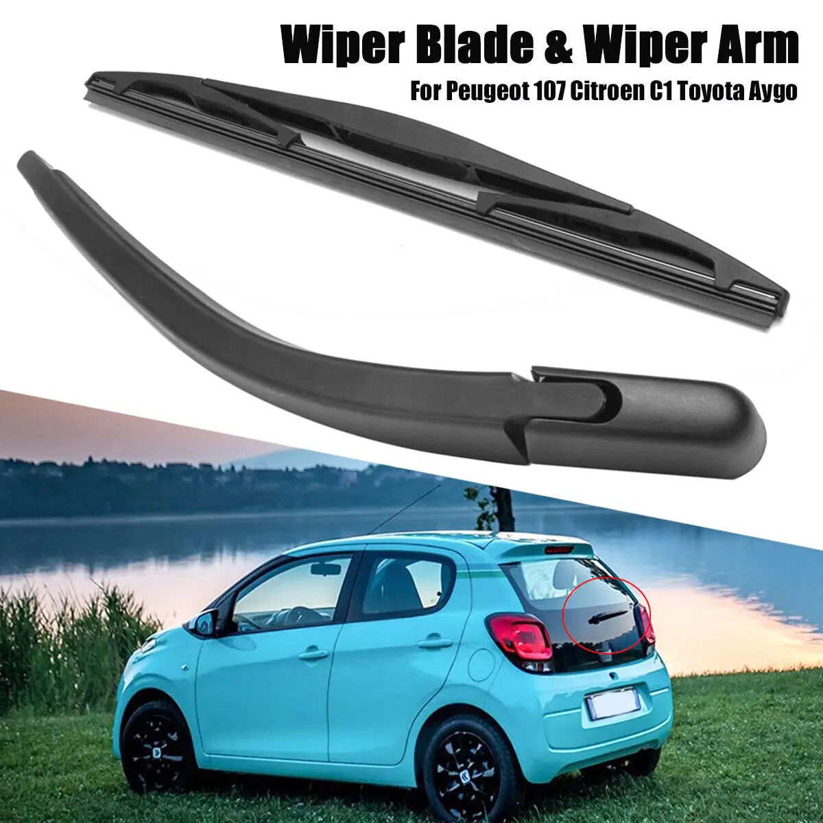 Car Rear Windscreen Wiper Blade Arm Set For Peugeot 107 Citroen C1 Toyota Aygo Windshield Auto Styling
Car Rear Windscreen Wiper Blade Arm Set For Peugeot 107 Citroen C1 Toyota Aygo Windshield Auto Styling