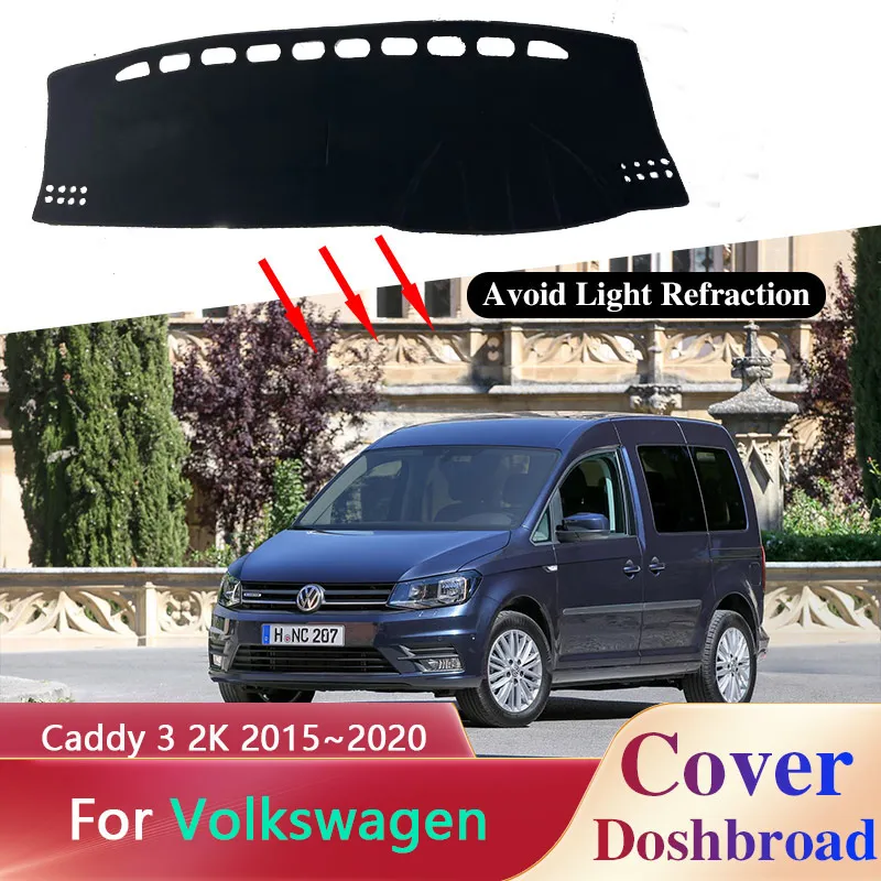 Dashboard Cover Board Mat Carpet Dashmat for Volkswagen VW Caddy 3 2K 2015~2020 Sunshade Cushion Protect Anti-dirty Accessories
Dashboard Cover Board Mat Carpet Dashmat for Volkswagen VW Caddy 3 2K 2015~2020 Sunshade Cushion Protect Anti-dirty Accessories