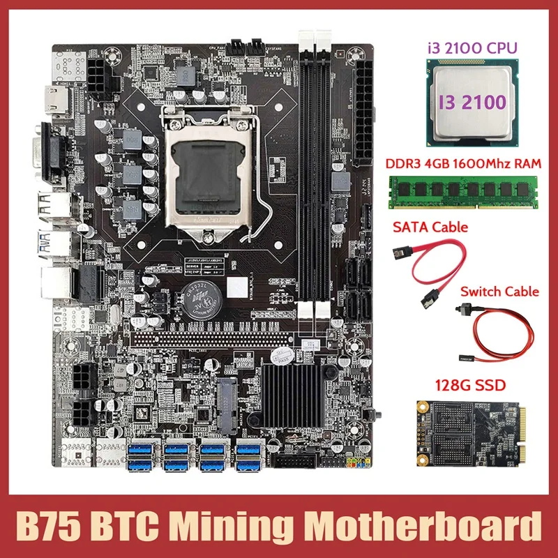 B75 BTC Mining Motherboard+I3 2100 CPU+DDR3 4GB 1600Mhz RAM+128G MSATA SSD+SATA Cable+Switch Cable LGA1155 8XPCIE to USB
B75 BTC Mining Motherboard+I3 2100 CPU+DDR3 4GB 1600Mhz RAM+128G MSATA SSD+SATA Cable+Switch Cable LGA1155 8XPCIE to USB