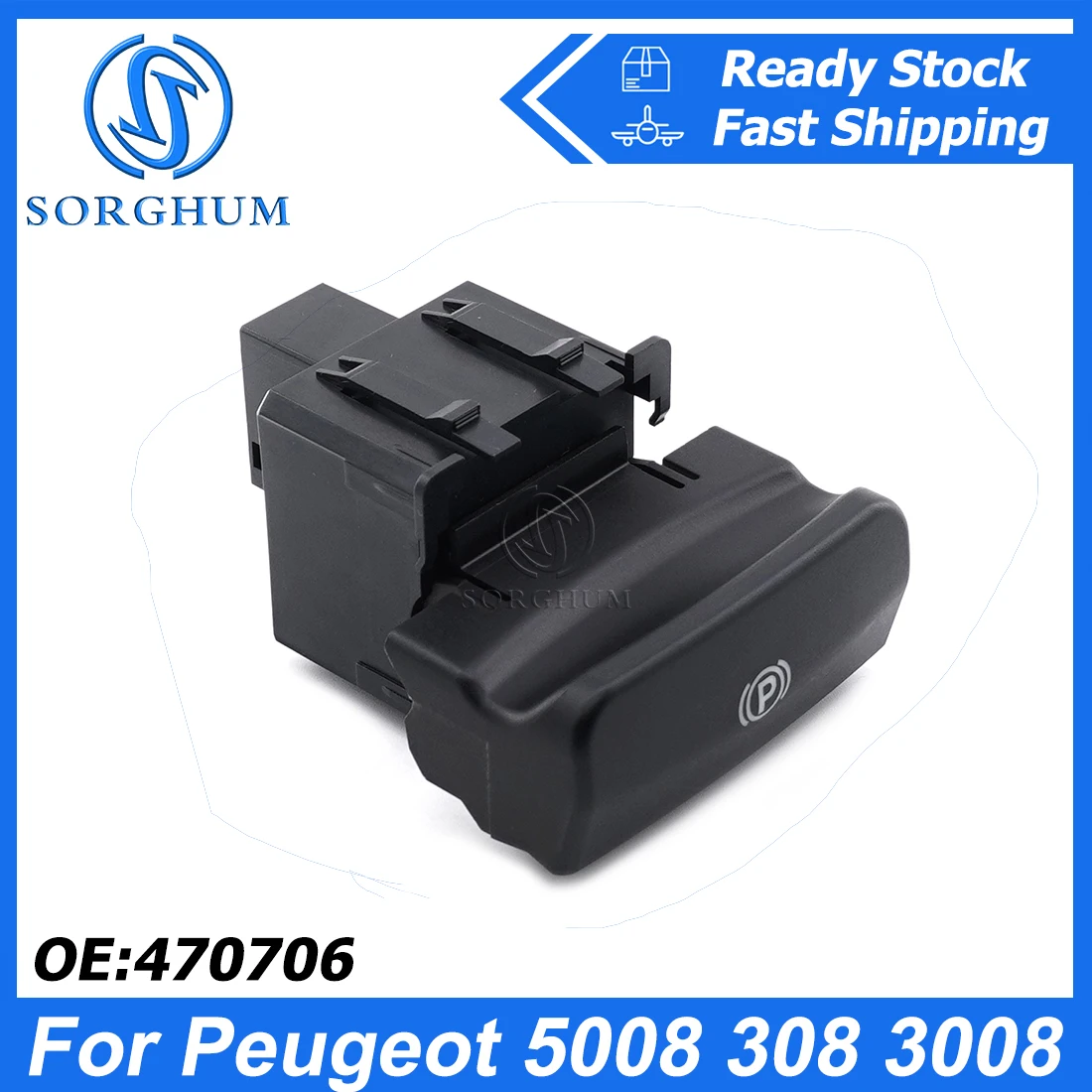 SORGHUM Electronic Handbrake Switch Button 470706 For Peugeot 5008 308 3008 CC SW DS5 DS6 607 Genuine Parking Brake Switch 
SORGHUM Electronic Handbrake Switch Button 470706 For Peugeot 5008 308 3008 CC SW DS5 DS6 607 Genuine Parking Brake Switch