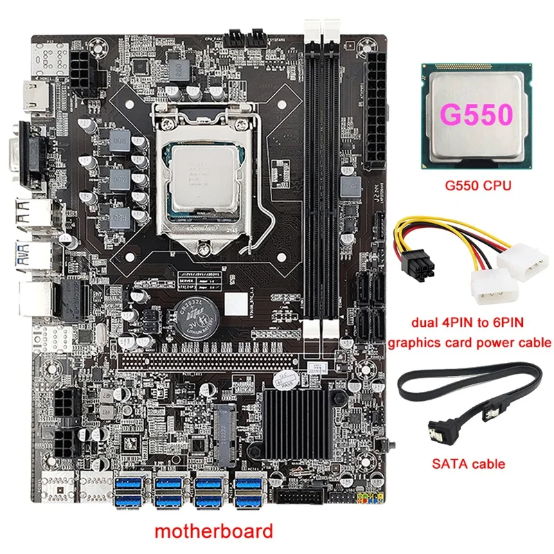 B75 8 Card BTC Mining Motherboard 8X USB3.0(PCIE) LGA1155 DDR3 RAM SATA3.0+G550 CPU+4PIN To 6PIN Power Cable+SATA Cable
B75 8 Card BTC Mining Motherboard 8X USB3.0(PCIE) LGA1155 DDR3 RAM SATA3.0+G550 CPU+4PIN To 6PIN Power Cable+SATA Cable