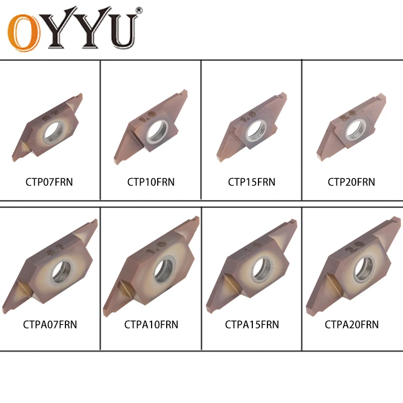 OYYU Machine Lathe Cutter CNC Carbide Inserts CTP CTPA CTP15FR CTP07FRN CTP10FRN CTP15FRN CTPA07FRN CTPA15FRN CTPA10FR OY515M
OYYU Machine Lathe Cutter CNC Carbide Inserts CTP CTPA CTP15FR CTP07FRN CTP10FRN CTP15FRN CTPA07FRN CTPA15FRN CTPA10FR OY515M