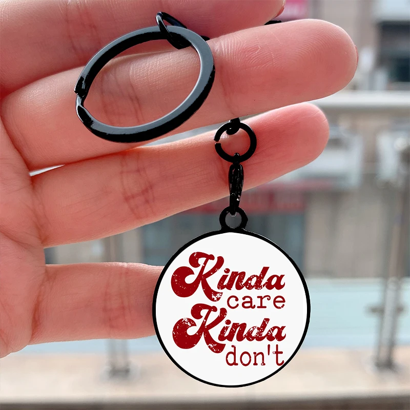 Fashion Kinda Care Kinda Don't Cool Key Tag Motorcycles Cars Backpack Chaveiro Keychain For Friends Key Ring Gifts Accessories
Fashion Kinda Care Kinda Don't Cool Key Tag Motorcycles Cars Backpack Chaveiro Keychain For Friends Key Ring Gifts Accessories