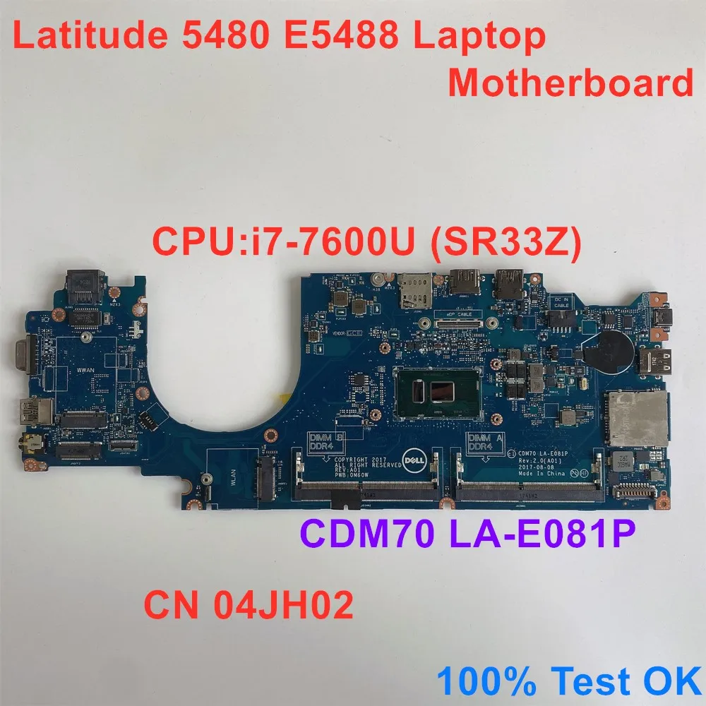 Материнская плата для ноутбука DELL Latitude 14 E5480 5488, системная плата для ноутбука i7-7600U SR33Z, рабочая плата 04JH02 100%, тест ОК
Материнская плата для ноутбука DELL Latitude 14 E5480 5488, системная плата для ноутбука i7-7600U SR33Z, рабочая плата 04JH02 100%, тест ОК