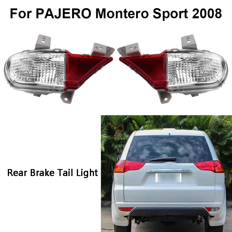 1Pair Brake Tail Light Rear Fog Lamp Parking Lamp Warning Lights For Mitsubishi PAJERO Montero Sport 2008
1Pair Brake Tail Light Rear Fog Lamp Parking Lamp Warning Lights For Mitsubishi PAJERO Montero Sport 2008