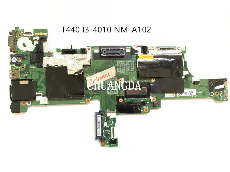 Для ноутбука Lenovo Thinkpad T440 материнская плата CPU I3-4010/i3-4030U VIVL0 NM-A102 FRU 00HW196 04X4013 |