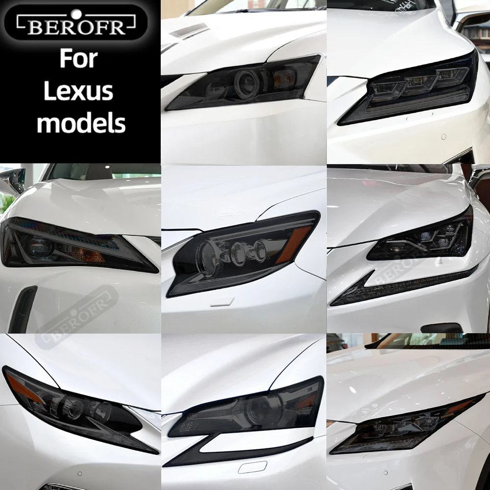 Smoked Black TPU Sticker Car Headlight Protective Film For Lexus ES 300h NX CT GS IS LC LS RX LX570 RC UX GX F Sport 2022
Smoked Black TPU Sticker Car Headlight Protective Film For Lexus ES 300h NX CT GS IS LC LS RX LX570 RC UX GX F Sport 2022