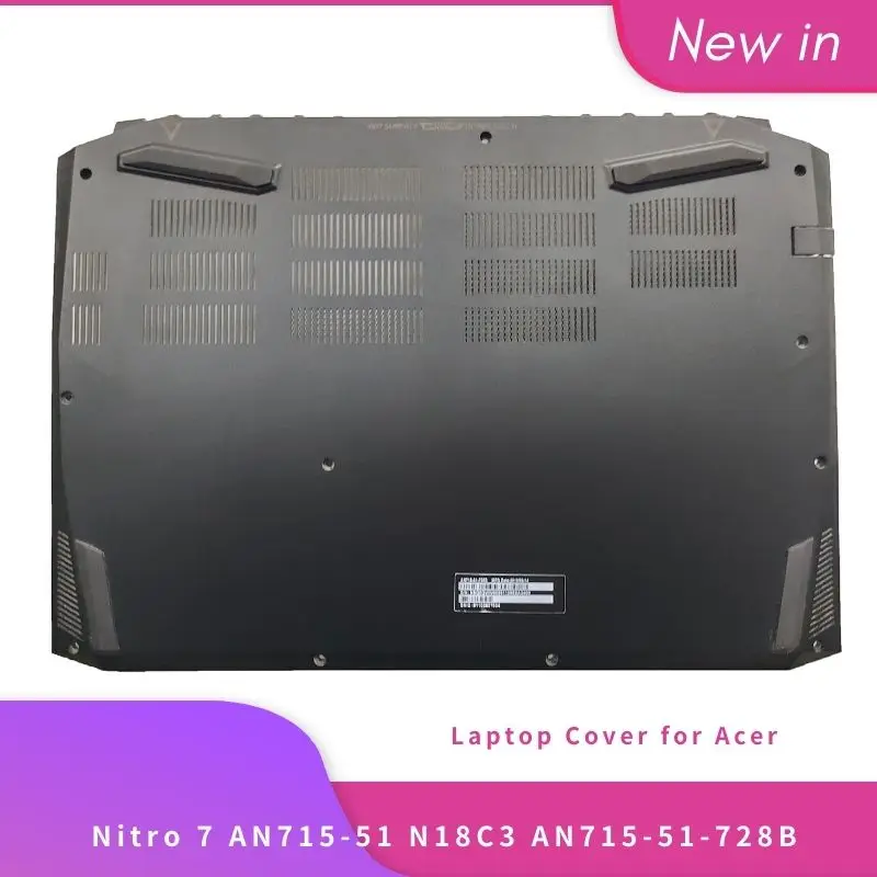 NEW Original For Acer Nitro 7 AN715-51 N18C3 AN715-51-728B AN715-72 Laptop Top Case Bottom Base Housing Cover Black AM2K6000800
NEW Original For Acer Nitro 7 AN715-51 N18C3 AN715-51-728B AN715-72 Laptop Top Case Bottom Base Housing Cover Black AM2K6000800