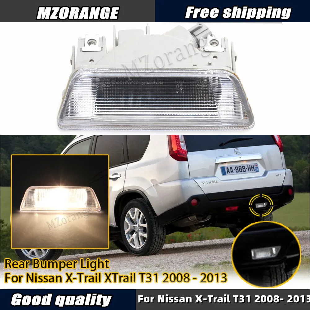 Car Rear Bumper Reflector Lights For Nissan X-Trail For XTrail T31 2008- 2013 Fog Lamp Reverse Brake Right Car Accessories
Car Rear Bumper Reflector Lights For Nissan X-Trail For XTrail T31 2008- 2013 Fog Lamp Reverse Brake Right Car Accessories