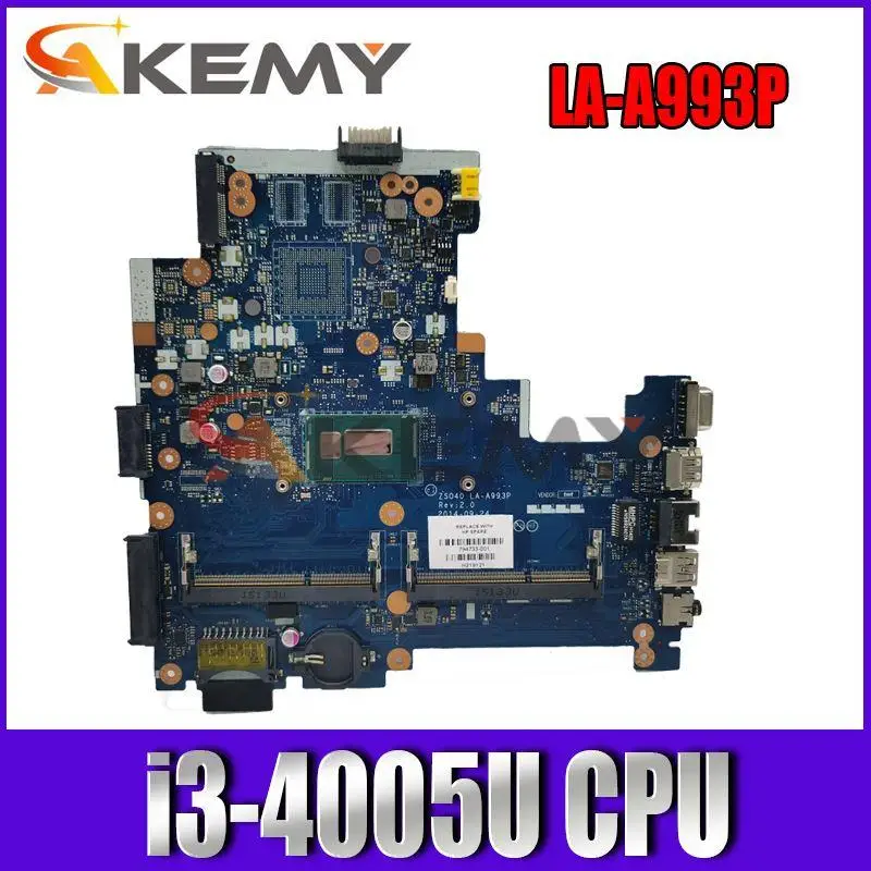 Akemy 100% working for hp 240 g3 motherboard 14-r mainboard with i3-4005u cpu ZS040 LA-A993P 765364-601 765364-501 765364-001
Akemy 100% working for hp 240 g3 motherboard 14-r mainboard with i3-4005u cpu ZS040 LA-A993P 765364-601 765364-501 765364-001