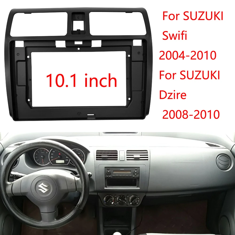 

byncg 2 din 10.1 inch Car Radio Dashboard Fascia For SUZUKI Swift / Dzire Stereo Panel Mounting Bezel Faceplate Frame Dash Kit