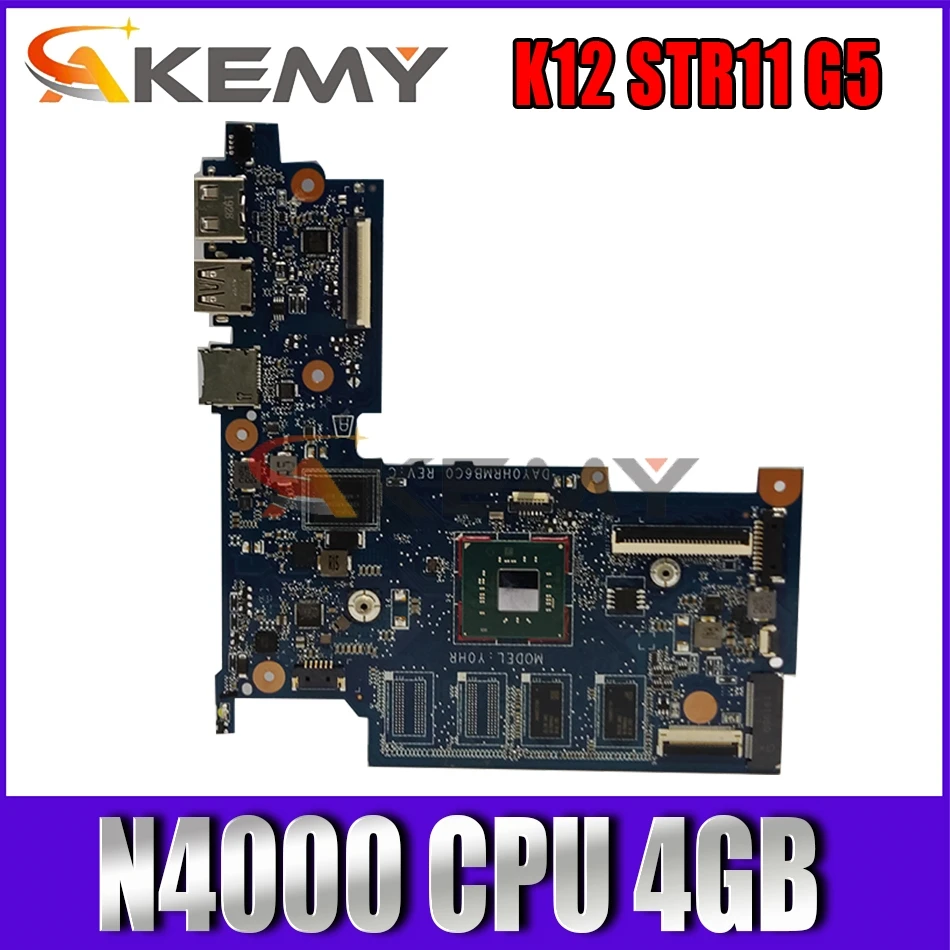 Материнская плата Akemy K12 STR11 G5 для ноутбука K12 STR11 G5, материнская плата DAY0HRMB6C0 с фотоэлементом, процессор Celeron N4000 4 Гб, тест 100% ОК
Материнская плата Akemy K12 STR11 G5 для ноутбука K12 STR11 G5, материнская плата DAY0HRMB6C0 с фотоэлементом, процессор Celeron N4000 4 Гб, тест 100% ОК