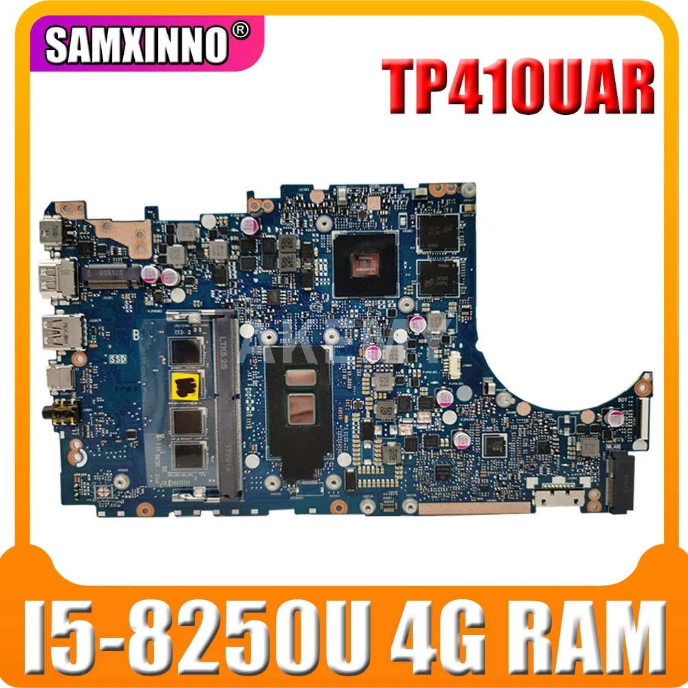 Akemy TP410UAR 4G/I5-8250U Motherboard For Asus VivoBook Flip 14 TP410UR TP410UF TP410U TP410UA Laptop Mainboard
Akemy TP410UAR 4G/I5-8250U Motherboard For Asus VivoBook Flip 14 TP410UR TP410UF TP410U TP410UA Laptop Mainboard