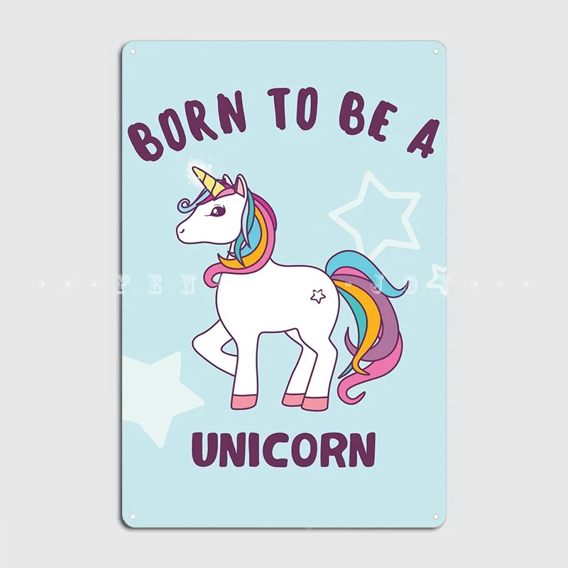 Born To Be A Unicorn Metal Sign Garage Club Custom Wall Pub Mural Painting Tin Sign Posters
Born To Be A Unicorn Metal Sign Garage Club Custom Wall Pub Mural Painting Tin Sign Posters
