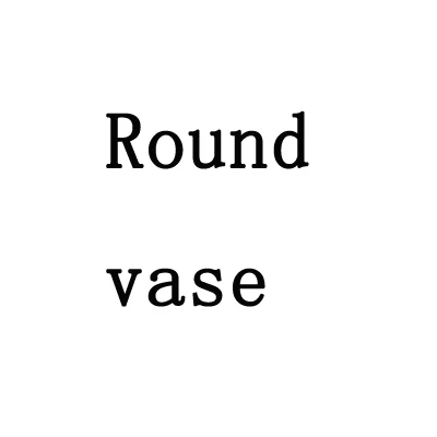 Round vase / L vase
Round vase / L vase