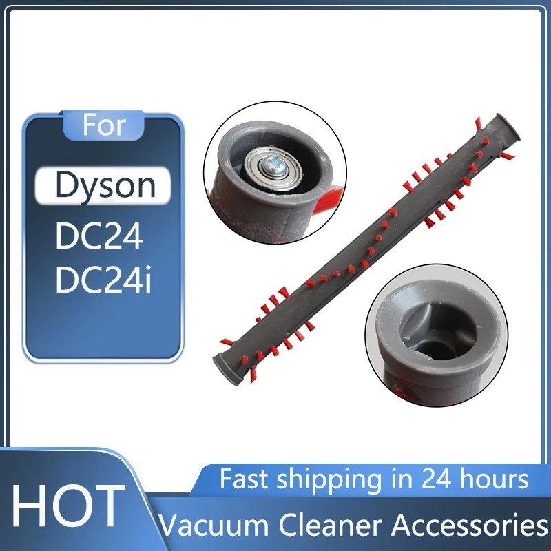 Main Brush Brushroll Roller Bar Brushes For Dyson DC24 DC24i Vacuum Cleaners Sweeping Robot Accessories Spare Parts
Main Brush Brushroll Roller Bar Brushes For Dyson DC24 DC24i Vacuum Cleaners Sweeping Robot Accessories Spare Parts