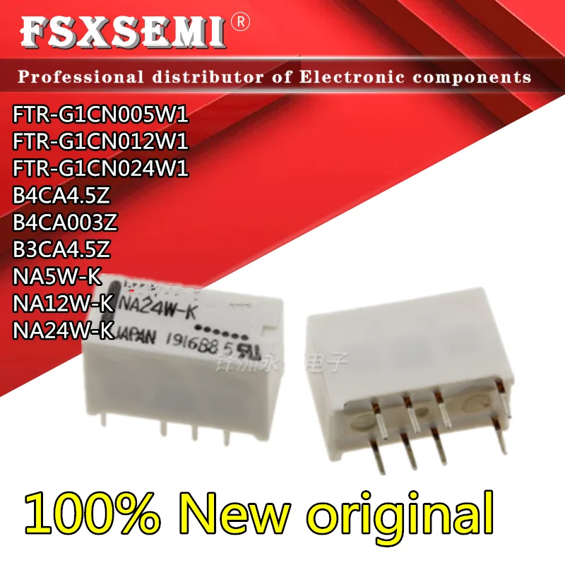 10pcs New FTR-G1CN005W1 FTR-G1CN012W1 FTR-G1CN024W1 B4CA4.5Z B4CA003Z B3CA4.5Z NA5W-K NA12W-K NA24W-K Rleay
10pcs New FTR-G1CN005W1 FTR-G1CN012W1 FTR-G1CN024W1 B4CA4.5Z B4CA003Z B3CA4.5Z NA5W-K NA12W-K NA24W-K Rleay