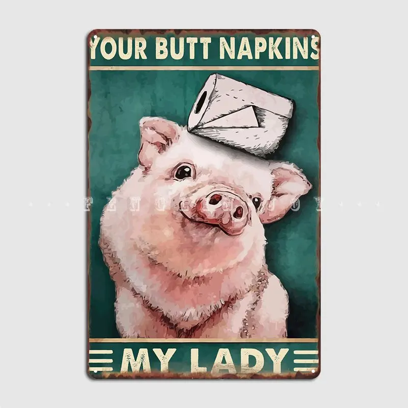 Your Butt Napkins My Lady Poster Metal Plaque Cinema Living Room Cinema Decoration Plaques Tin Sign Poster
Your Butt Napkins My Lady Poster Metal Plaque Cinema Living Room Cinema Decoration Plaques Tin Sign Poster